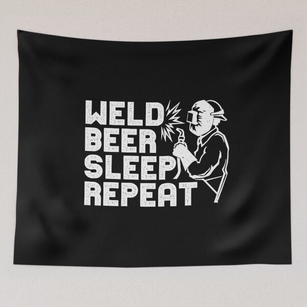 Item preview, Weld Beer Sleep Repeat Funny Gift for Welder  designed and sold by alenaz.