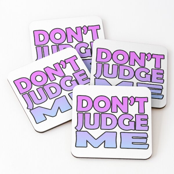 Item preview, Don't Judge Me designed and sold by SassyClassyMe.