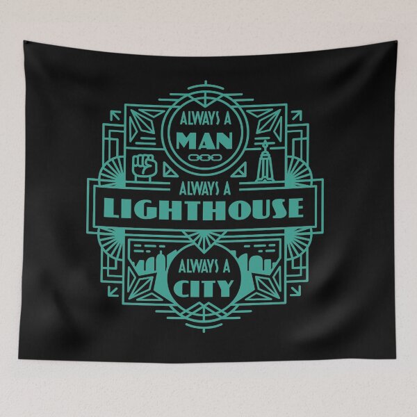 Item preview, BIOSHOCK - Always a Man, Always a Lighthouse, Always a City. designed and sold by Logoquo.