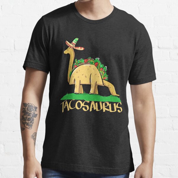 TacoSaurus - Taco Dinosaur - Taco 