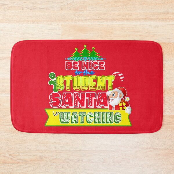 Item preview, Be Nice to the Student Santa is Watching Gift Idea designed and sold by werdanepo.