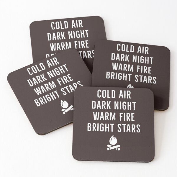 Item preview, Cold Air Dark Night Warm Fire bright Stars designed and sold by Dan Brady.