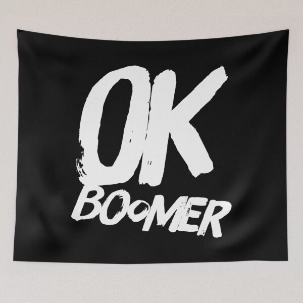 Item preview, Ok Boomer designed and sold by DIRTYDUNNZ.