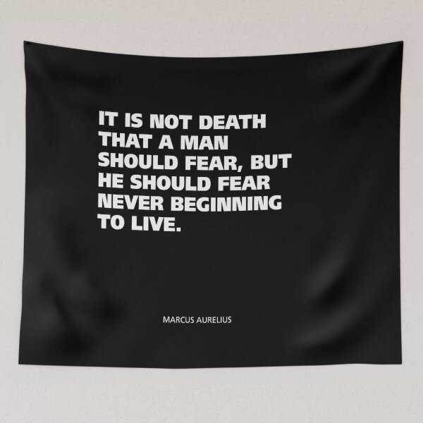 Item preview, It is not death that a man should fear - Marcus Aurelius Stoic Quotes  designed and sold by T UNIQUE.