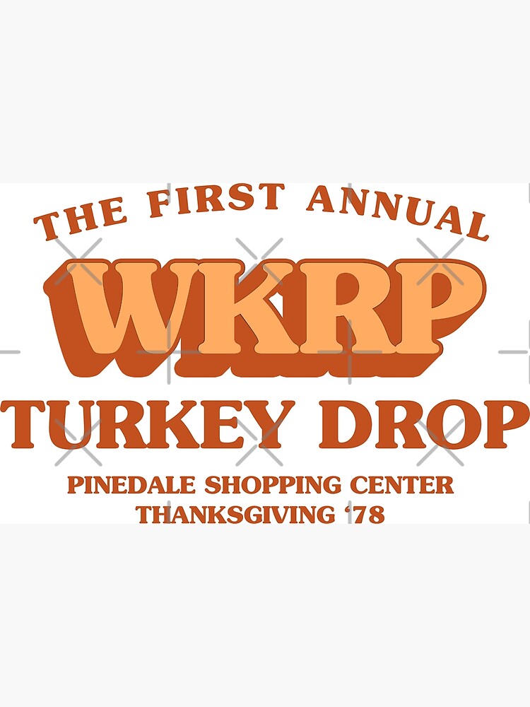 "The First Annual WKRP Turkey Drop" Poster for Sale by Tom Hillmeyer