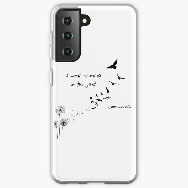 I want adventure Samsung Galaxy Soft Case