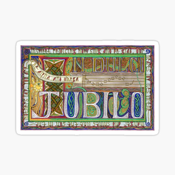 In Dulci Jublio Sticker