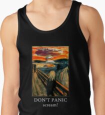 Don't Panic - Scream! Tank Top