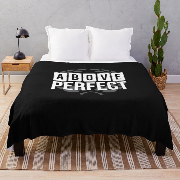 Item preview, Above perfect designed and sold by Cutebutfunny.