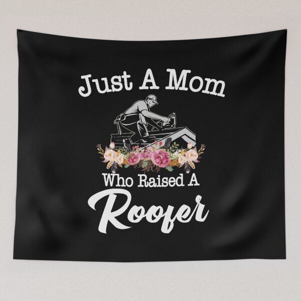 Item preview, Mother's Day Gift - Roofer's Mom Gift - Just A Mom Who Raised A Roofer - Mama designed and sold by kntranhoang.