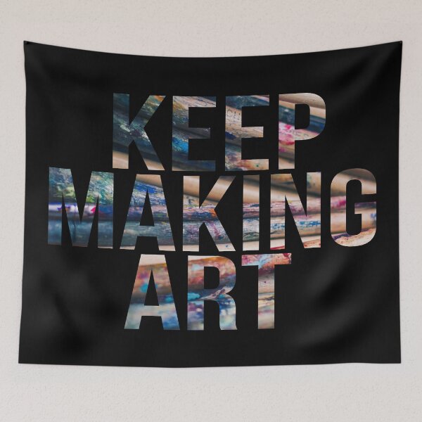 Item preview, Keep Making Art designed and sold by blue-jay-art.