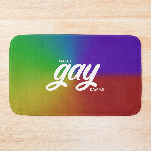 Item preview, MAKE IT GAY dammit designed and sold by Skyler Orion X.