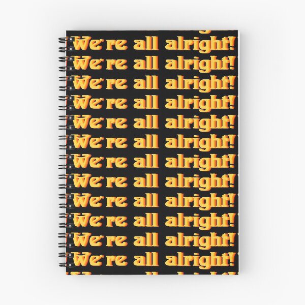Item preview, We're all alright! designed and sold by KangarooZach41.