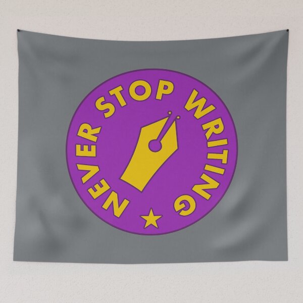 Item preview, Never Stop Writing - Yellow & Purple designed and sold by MOREDANKMEMES.