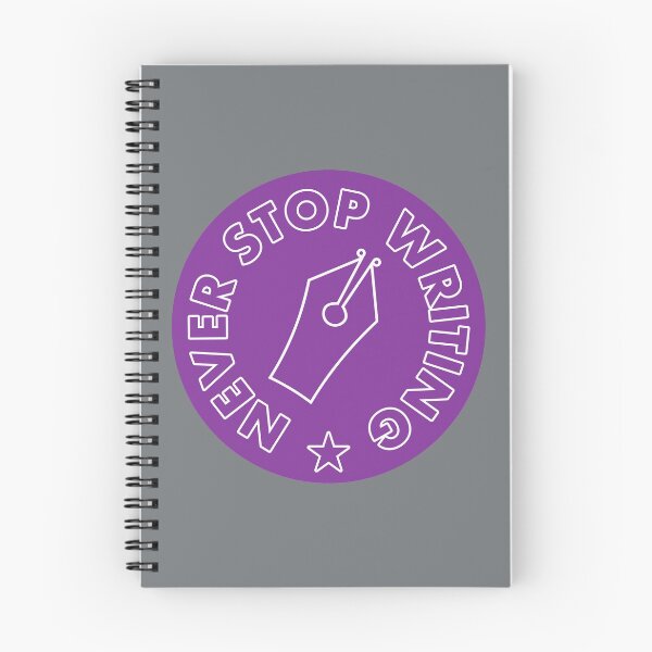 Item preview, Never Stop Writing - Purple designed and sold by MOREDANKMEMES.