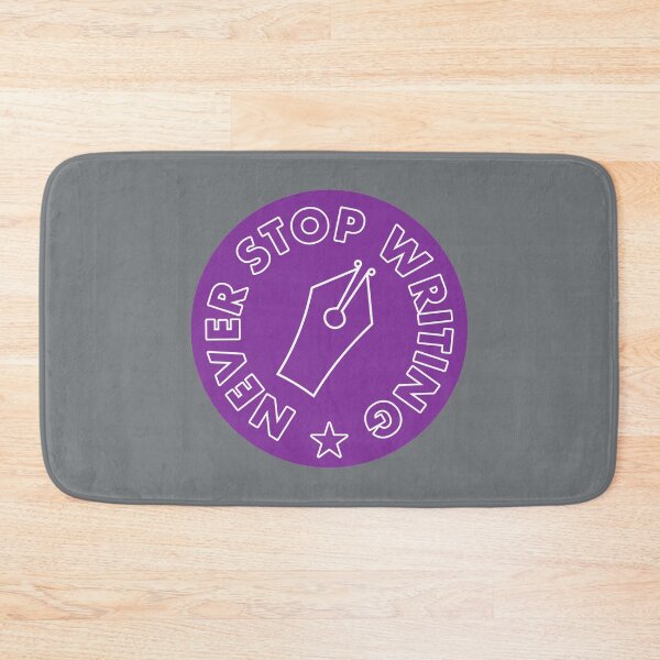 Item preview, Never Stop Writing - Purple designed and sold by MOREDANKMEMES.