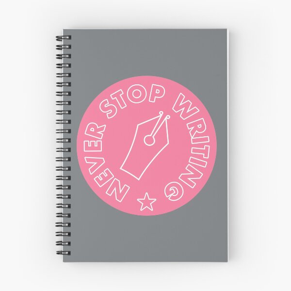 Item preview, Never Stop Writing - Pink designed and sold by MOREDANKMEMES.
