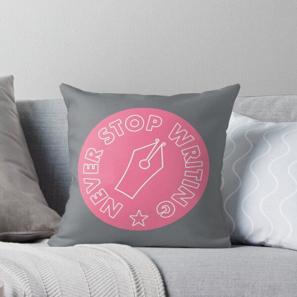 Item preview, Never Stop Writing - Pink designed and sold by MOREDANKMEMES.