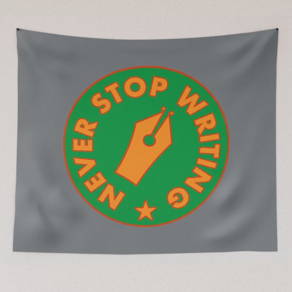 Item preview, Never Stop Writing - Orange & Green designed and sold by MOREDANKMEMES.