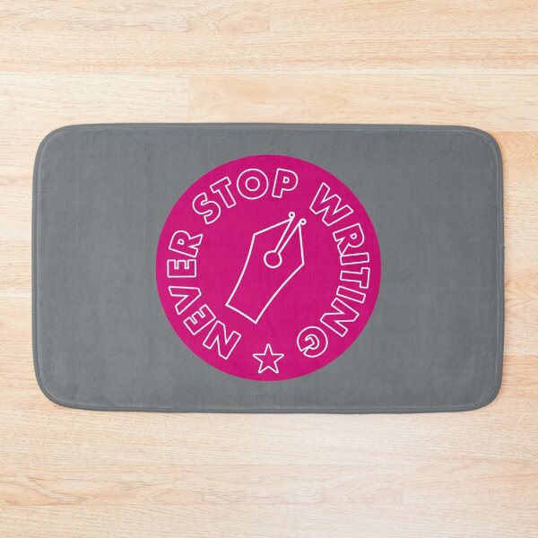 Item preview, Never Stop Writing - Magenta designed and sold by MOREDANKMEMES.