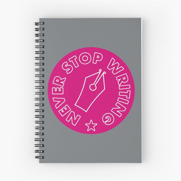 Item preview, Never Stop Writing - Magenta designed and sold by MOREDANKMEMES.