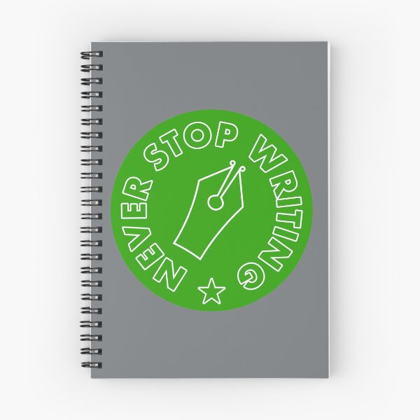 Item preview, Never Stop Writing - Green designed and sold by MOREDANKMEMES.