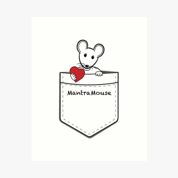 MantraMouse® Pocket of Love Art Print