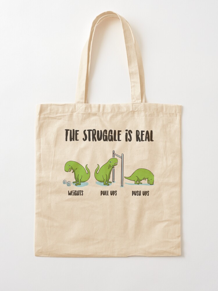 Dinosaur Themed Gifts - Gym Lover Gift - Exercise Gifts - Funny  Weightlifter Gifts - The Struggle Is Real - Dino Gym | Tote Bag