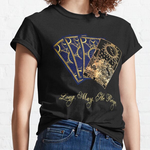 Long May He Reign Classic T-Shirt