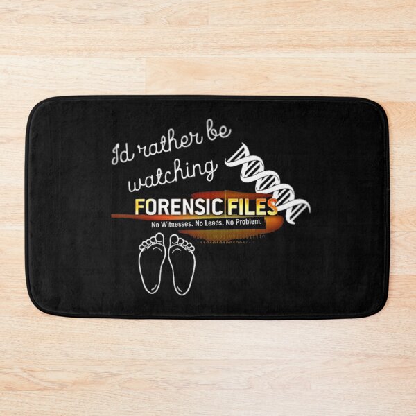 Item preview, I'd Rather be Watching Forensic Files designed and sold by KDaMitz.