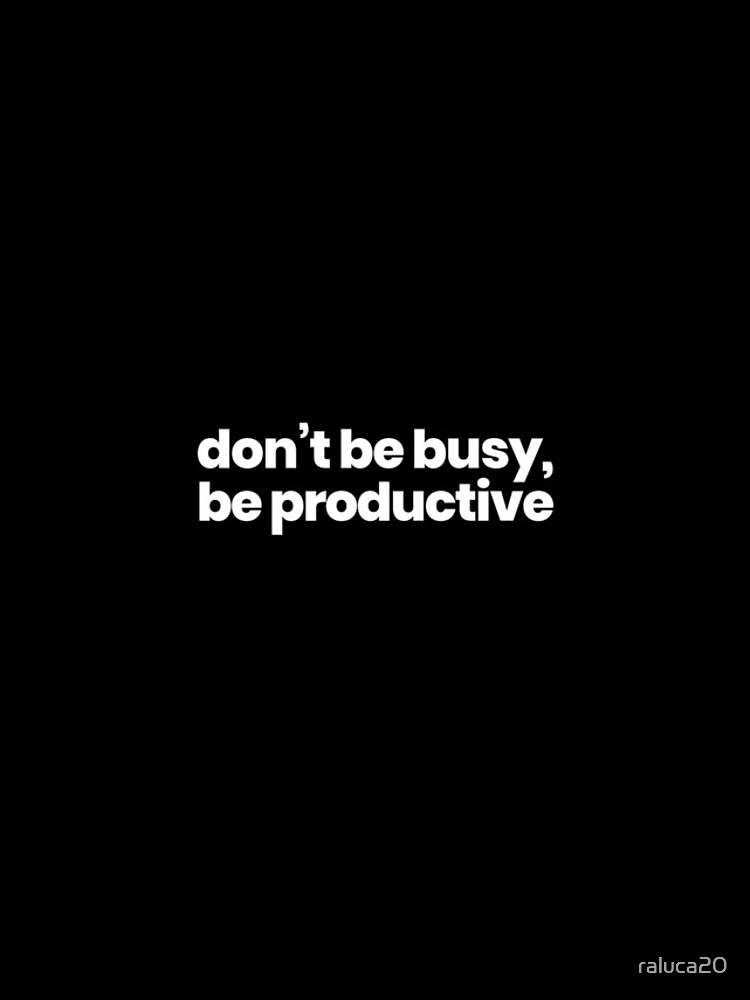 Thumbnail 4 of 4, iPhone Case, " Don't Be Busy, Be Productive" quote designed and sold by raluca20.