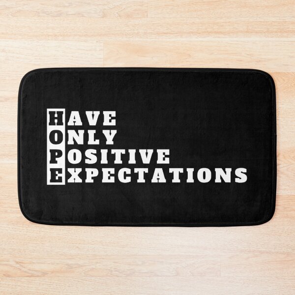 Item preview, hope - have only positive expectations designed and sold by TShirtsByMs.