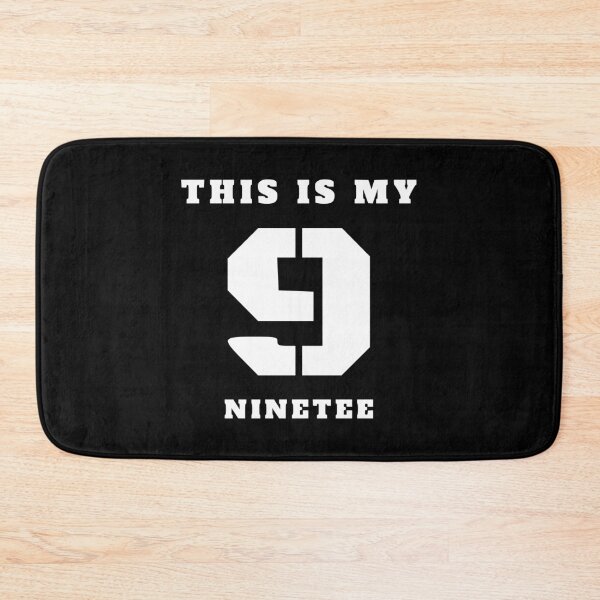 Item preview, This is my 9 - ninetee designed and sold by TShirtsByMs.