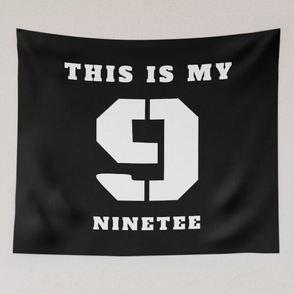Item preview, This is my 9 - ninetee designed and sold by TShirtsByMs.