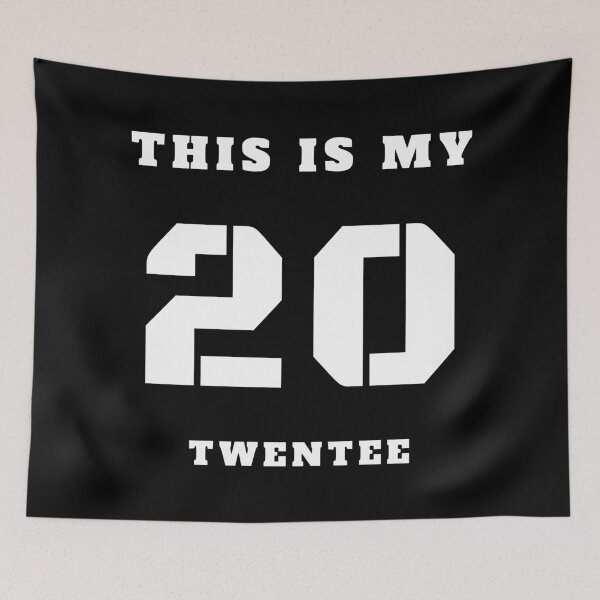 Item preview, This is my 20 - twentee designed and sold by TShirtsByMs.