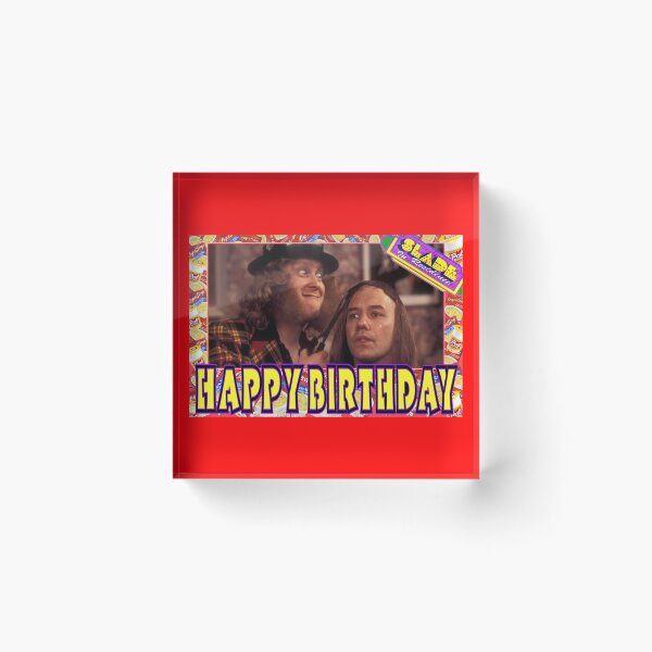 Artikelvorschau, Alles Gute zum Geburtstag von Slade Vic Reeves entworfen und verkauft von loganferret.