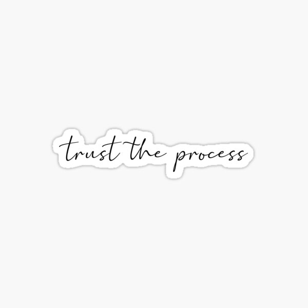 Trust The Process Gifts & Merchandise for Sale