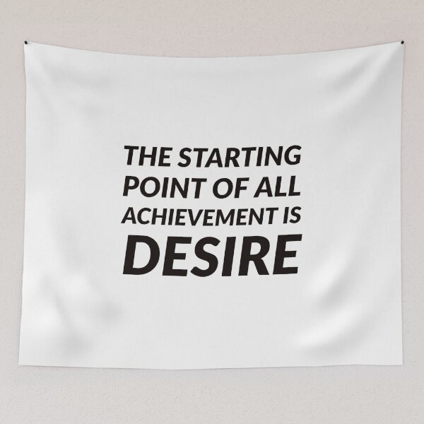 Item preview, The starting point of all achievement is desire - motivation quotes designed and sold by Inspirationmotivation.