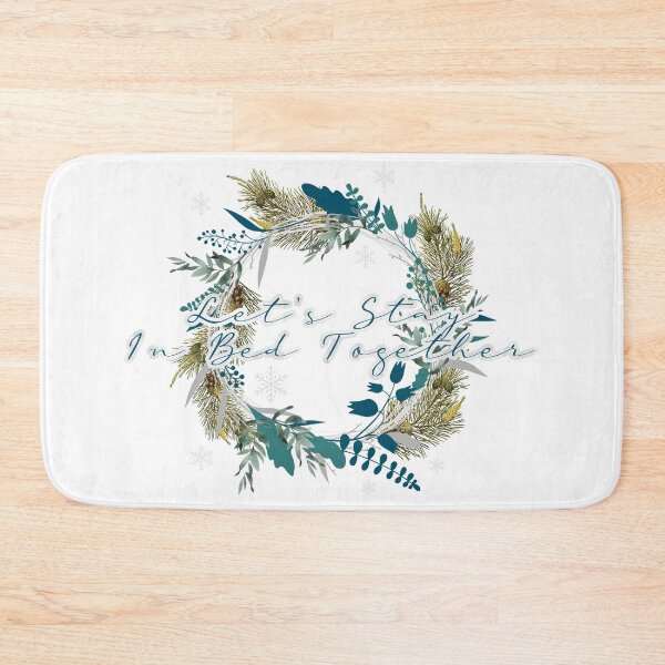 Item preview, Winter Wreath - Let's Stay In Bed designed and sold by MaplewoodMerch.