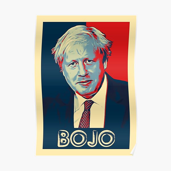 Boris Johnson BoJo British Prime Minister Poster