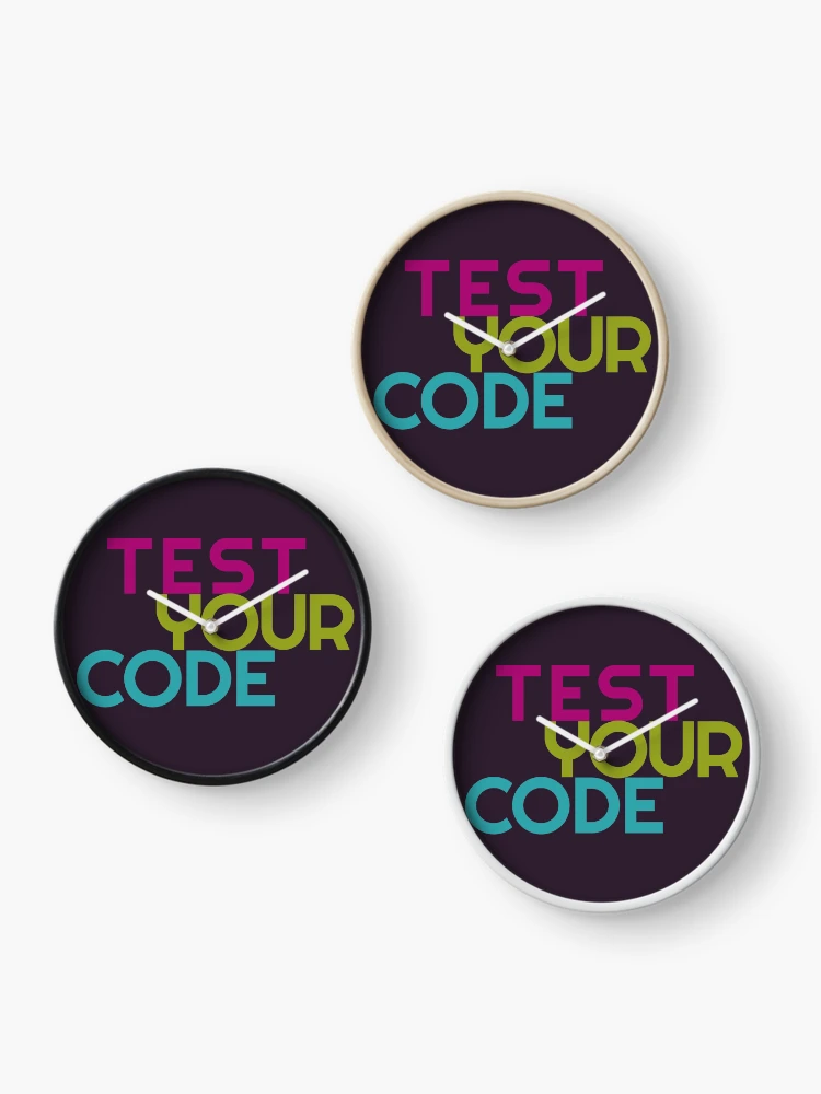 Thumbnail 3 of 4, Clock, Test your code designed and sold by Trish Khoo.