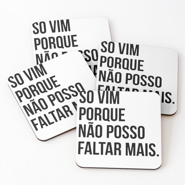 Artikelvorschau, Só vim porque não posso mais faltar entworfen und verkauft von simasgs.