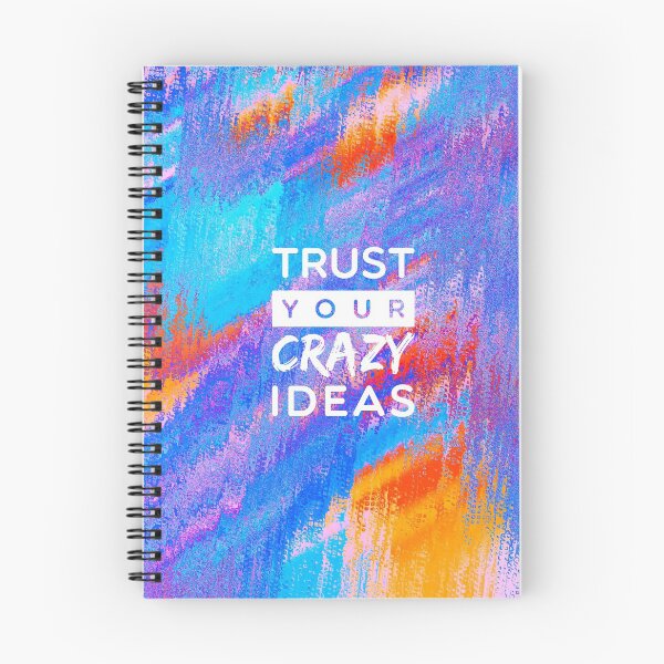 Artikelvorschau, Vertraue deinen verrückten Ideen entworfen und verkauft von ThePrintees.