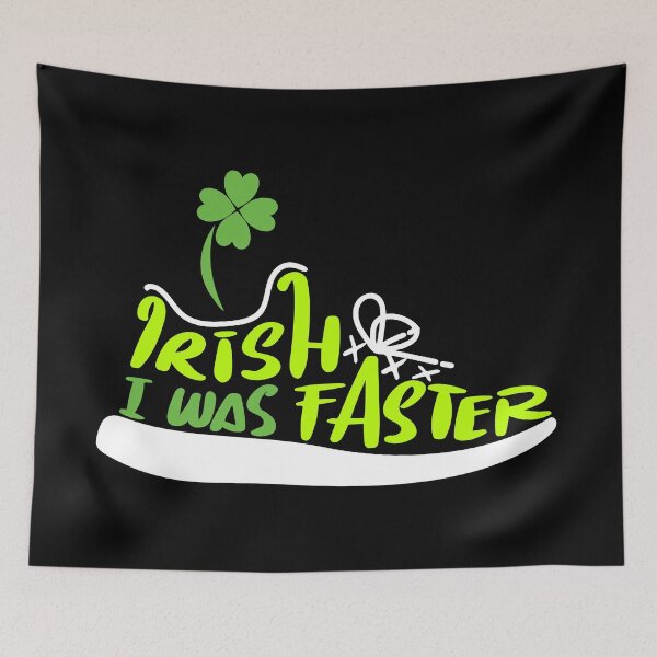 Item preview, Irish I Was Faster - St Patrick's Day Running designed and sold by Sandra78.