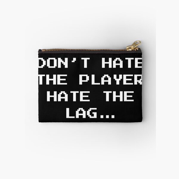 Item preview, Don't Hate The Player Online Gamer by Video Games Fan Gifts designed and sold by oberdoofus.