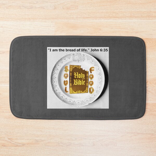 Item preview, Soul Food - Bite of the Christian Bible, Food for the Soul Spirit - Spiritual Motivation - Scripture - Food Text designed and sold by Sabrina Dawkins.
