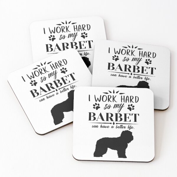 Item preview, I work hard, so my Barbet can have a better life, funny dog design designed and sold by HEJAshirts.
