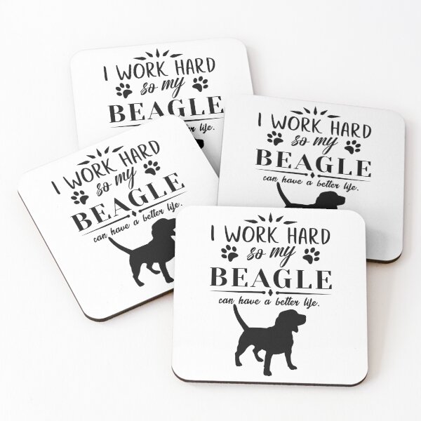 Item preview, I work hard, so my Beagle can have a better life, funny dog design designed and sold by HEJAshirts.