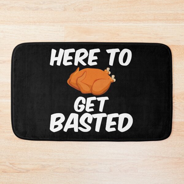 Item preview, Here To Get Basted Thanksgiving designed and sold by nemo-shop.