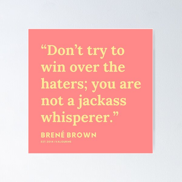 Item preview, 6   | 191108 | Brene  Brown Quotes| Pink | designed and sold by QuotesGalore.